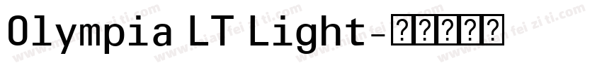 Olympia LT Light字体转换